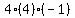 4(4)(-1)