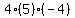 4(5)(-4)