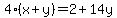 4%28x%2By%29=2%2B14y