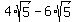4*sqrt(5)-6*sqrt(5)
