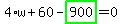 4%2Aw%2B60-highlight_green%28+900+%29=0