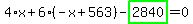4%2Ax%2B6%2A%28-x%2B563%29-highlight_green%28+2840+%29=0