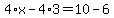 4%2Ax-4%2A3=10-6