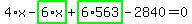 4%2Ax-highlight_green%28+6%2Ax+%29%2Bhighlight_green%28+6%2A563+%29-2840=0