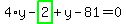 4%2Ay-highlight_green%28+2+%29%2By-81=0