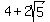 4%2B2sqrt%285%29