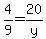4%2F9=20%2Fy