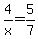 4%2Fx=5%2F7