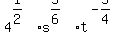 4%5E%281%2F2%29%2As%5E%285%2F6%29%2At%5E%28-5%2F4%29