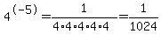 4%5E-5+=+1%2F%284%2A4%2A4%2A4%2A4%29=1%2F1024+