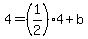 4+=+%281%2F2%294%2Bb