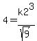 4+=+k2%5E3%2Fsqrt%289%29