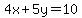4+x+%2B+5+y+=+10