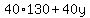 40%2A130+%2B+40y