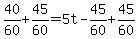 40%2F60+%2B+45%2F60+=+5t+-+45%2F60+%2B45%2F60