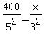 400/5^2=x/3^2