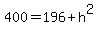 400=196%2Bh%5E2