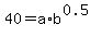 40=a%2Ab%5E%280.5%29