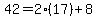 42=2%2817%29%2B8