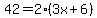 42=2(3x+6)