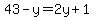 43+-+y+=+2y+%2B+1
