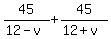 45%2F%2812-v%29+%2B+45%2F%2812%2Bv%29