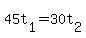 45t%5B1%5D+=+30t%5B2%5D