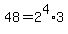 48=2%5E4%2A3