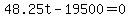 48.25t-19500=0