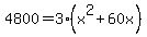 4800=3%28x%5E2%2B60x%29