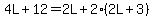 4L%2B12=2L%2B2%282L%2B3%29