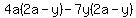 4a(2a-y)-7y(2a-y)