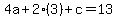 4a%2B2%283%29%2Bc=13