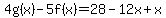 4g%28x%29-5f%28x%29=28-12x%2Bx