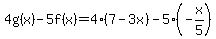 4g%28x%29-5f%28x%29=4%287-3x%29-5%28-x%2F5%29