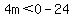 4m%3C0-24