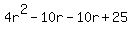 4r%5E2-10r-10r%2B25