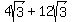 4sqrt%283%29+%2B+12sqrt%283%29