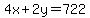 4x%2B2y+=+722