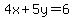 4x%2B5y+=+6
