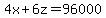 4x%2B6z=96000