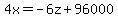 4x=-6z%2B96000