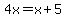 4x=x%2B5