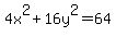 4x%5E2%2B16y%5E2=64