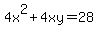 4x^2+4xy=28