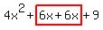 4x%5E2%2Bhighlight%286x%2B6x%29%2B9