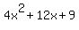 4x%5E2+%2B12x+%2B+9