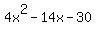 4x^2-14x-30
