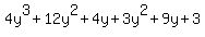 4y%5E3+%2B12y%5E2+%2B4y+%2B+3y%5E2+%2B9y+%2B3