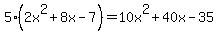 5%282x%5E2%2B8x-7%29=10x%5E2%2B40x-35